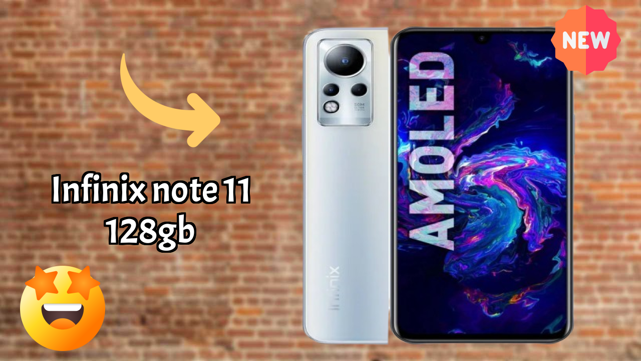 Infinix Note 11 128GB vs Samsung: Which Should You Choose?