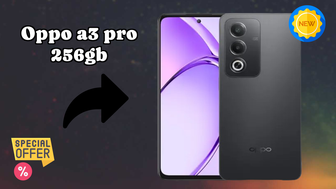 Oppo OPPO A3 Pro 256GB - User Experience & Review