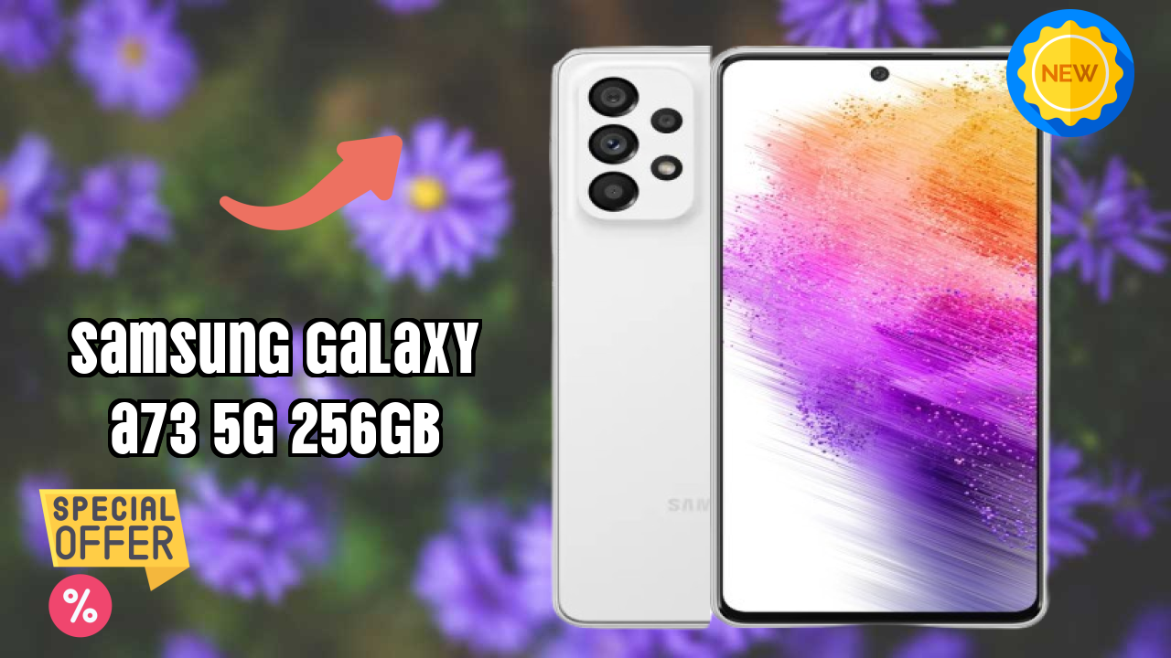 Samsung Galaxy A73 5G 256GB Display Quality: Super AMOLED Plus Explained